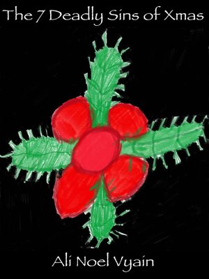 cover image of The 7 Deadly Sins of Xmas